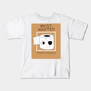 Most Wanted Tooty Pooty Kids T-Shirt